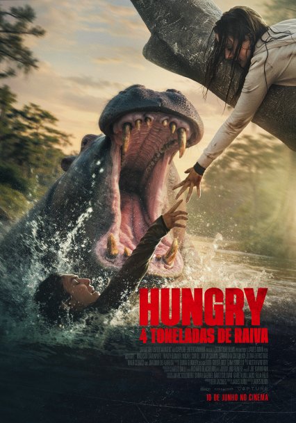 Cartaz - HUNGRY 4 TONELADAS DE RAIVA